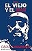 El Viejo y El Man