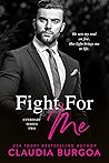 Fight for Me