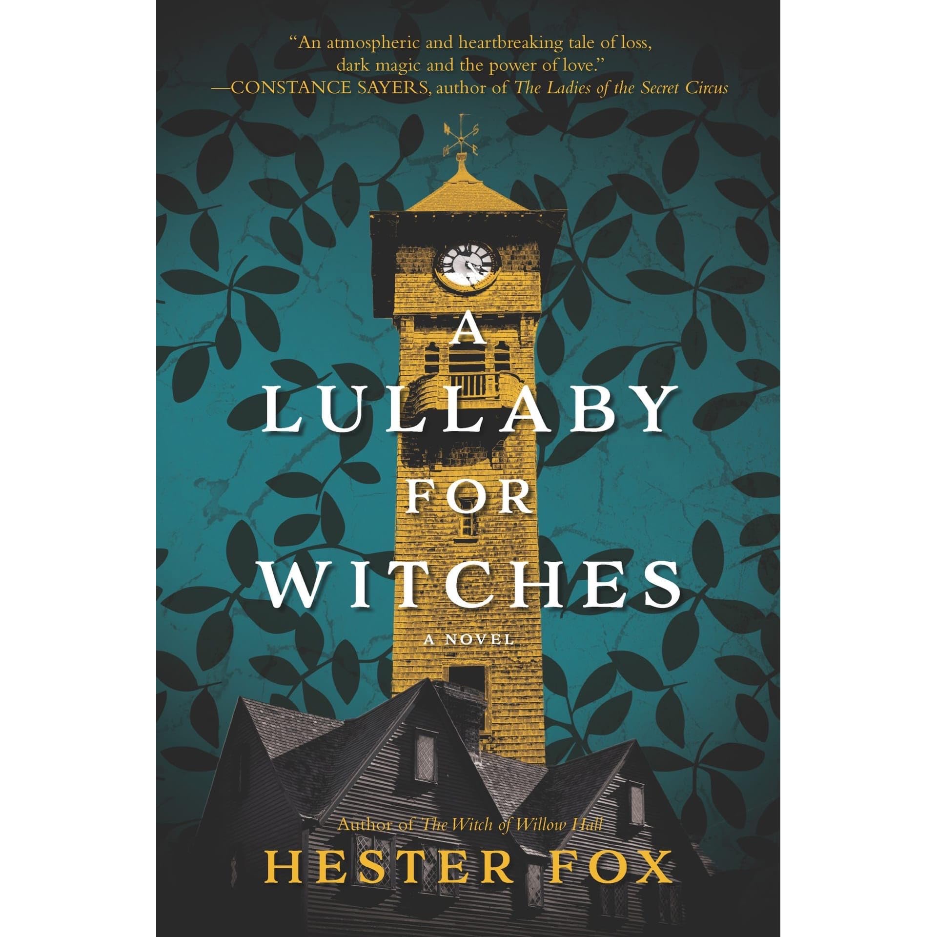 A Lullaby for Witches by Hester