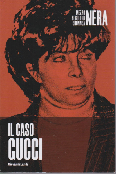 Il caso Gucci