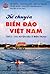 Kể chuyện biển đảo Việt Nam (Tập 3 - Các huyện đảo ở miền Trung)