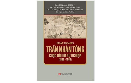 Phật hoàng Trần Nhân Tông - Cuộc đời và sự nghiệp (1258-1308)