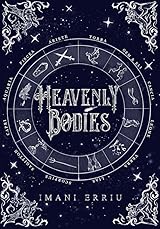 Heavenly Bodies (Heavenly Bodies, #1)
