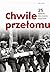 Chwile przełomu. 25 wydarzeń, które zmieniły dzieje Polski by Kamil Janicki