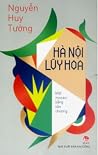 Hà Nội lũy hoa: m...