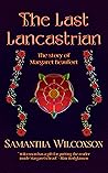 The Last Lancastr...