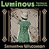 Luminous: The Sto...