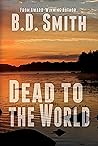 Dead to the World