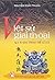 45 Giai Thoại Thế Kỉ XIX (Việt Sử Giai Thoại, #8)