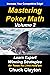 Mastering Poker Math by Chuck Clayton