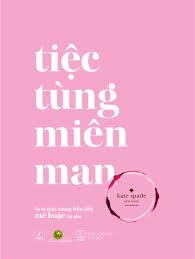 Tiệc tùng miên man