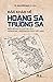 Đặc khảo về Hoàng Sa và Trường Sa  by Nguyễn Nhã