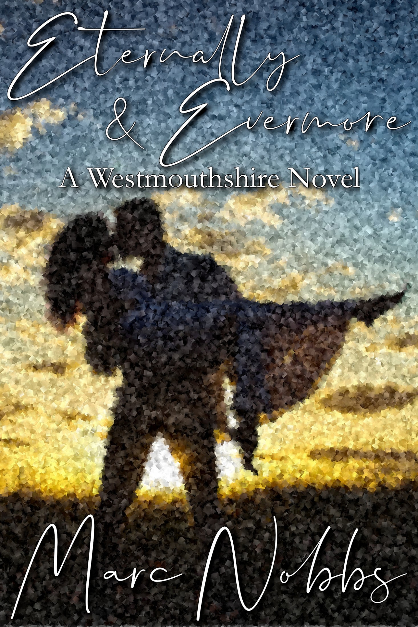 Eternally and Evermore