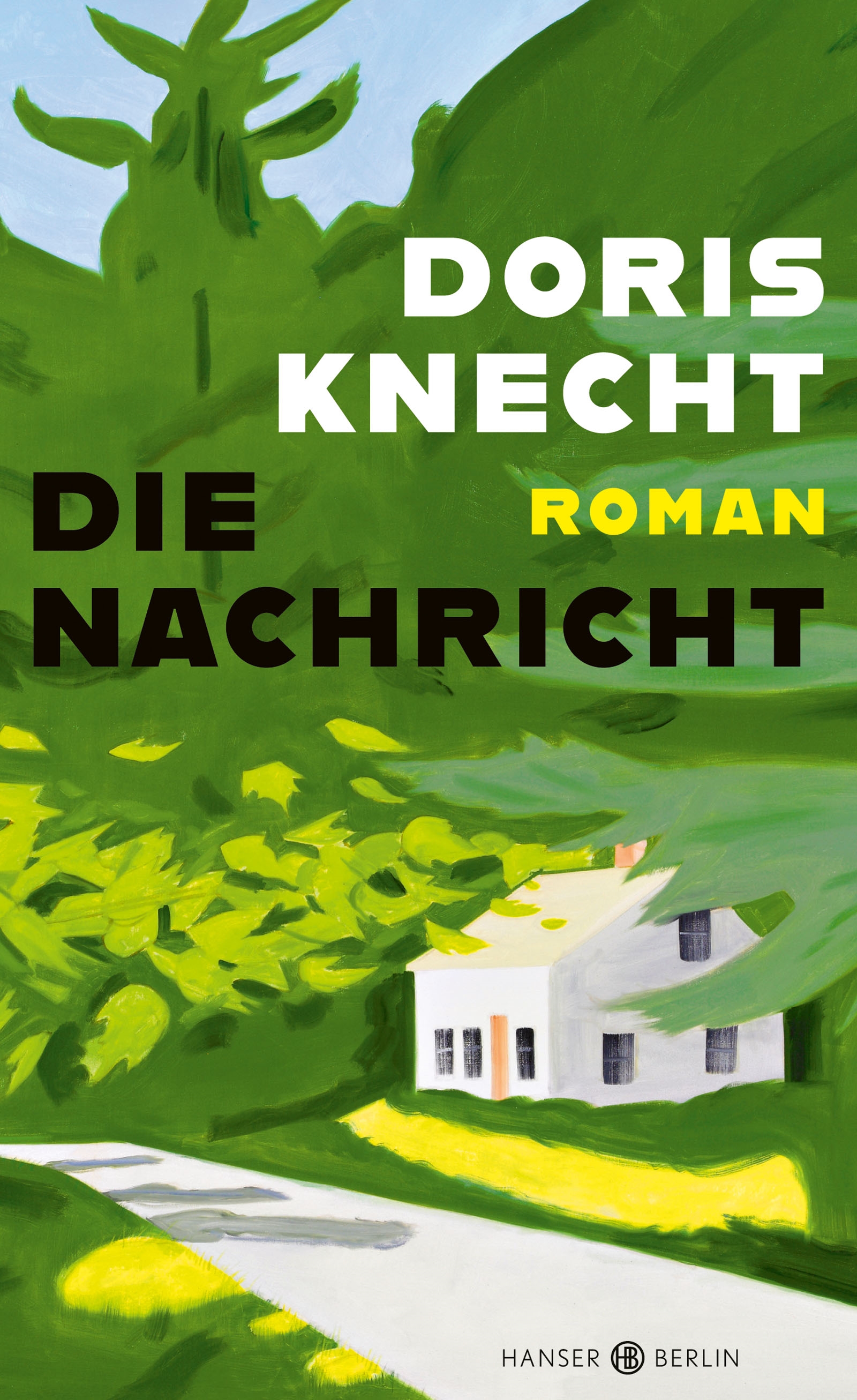 Die Nachricht (Hardcover)