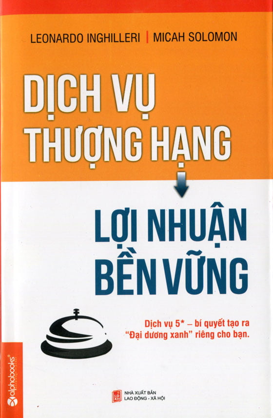 Dịch vụ thượng hạng, lợi nhuận bền vững