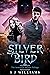 The Silver Bird (Immortal S...