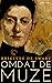 Omdat de muze