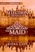 The Maid (The Selection, #3.3)