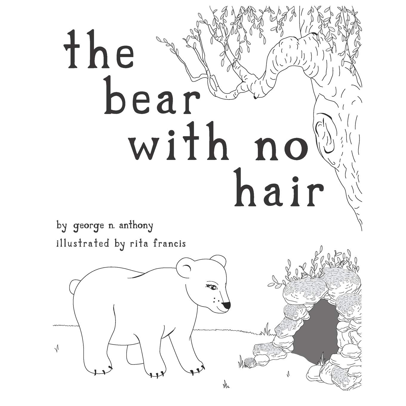 the bear with no hair by George N. Anthony