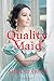 Quality Maid: A Georgian Romance