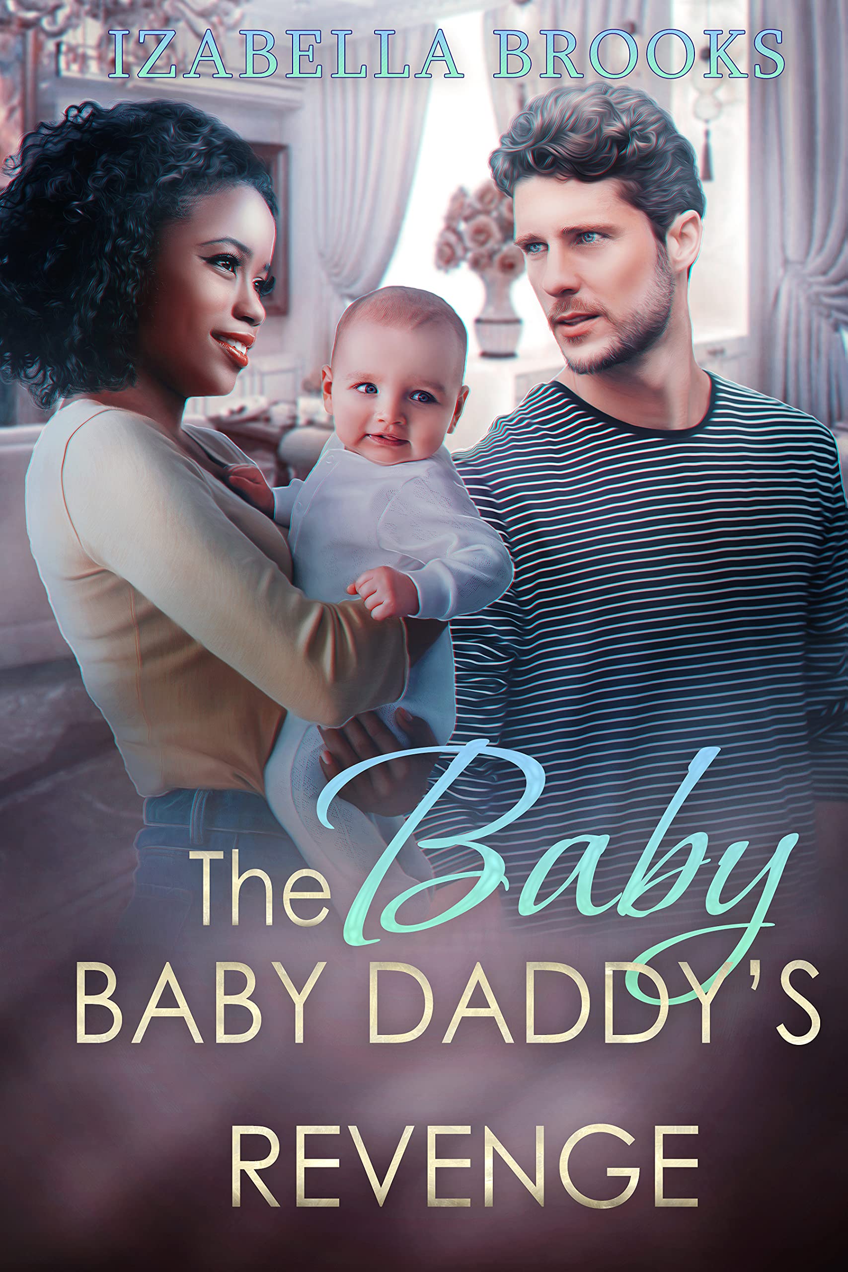 Baby Daddy’s Revenge (Sweet Revenge)