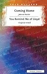 Coming ​Home / You Remind Me of Lloyd