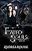 Fated Souls (Twisted Lotus, #1)
