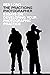 The Practicing Photographer: Essays on Developing Your Photographic Practice