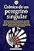 Crónica de un peregrino sin...