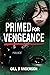 Primed for Vengeance