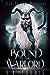Bound to the Warlord (Ash P...