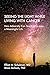 Seeing the Light While Living With Cancer by Elliott A. Schulman