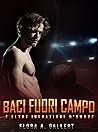Baci fuori campo:...