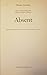 Absent by Dienke Hondius