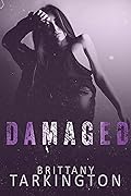 Damaged