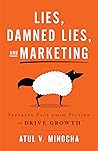 Lies, Damned Lies, and Marketing by Atul Minocha