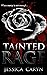 Tainted Rage (Miami: Tainte...