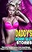 Daddy's Horny Slut Stories:...