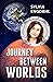 Journey Between Worlds
