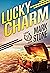 Lucky Charm (Lucky John Adv...