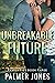 Unbreakable Future (Family ...