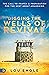Digging the Wells of Reviva...