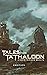 Tales from Ta'Thaloon: Ambi...