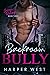 Backroom Bully (Savage Reve...