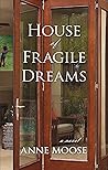 House of Fragile ...