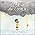 Lost in the Clouds: A gentle story to help children understand death and grief