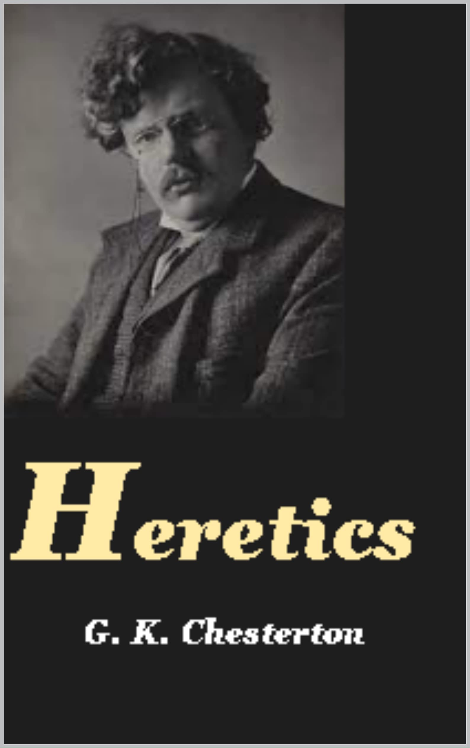 Heretics