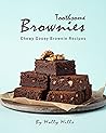 Toothsome Brownies: Chewy Gooey Brownie Recipes