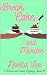 Break, Cake, and Murder (A ...