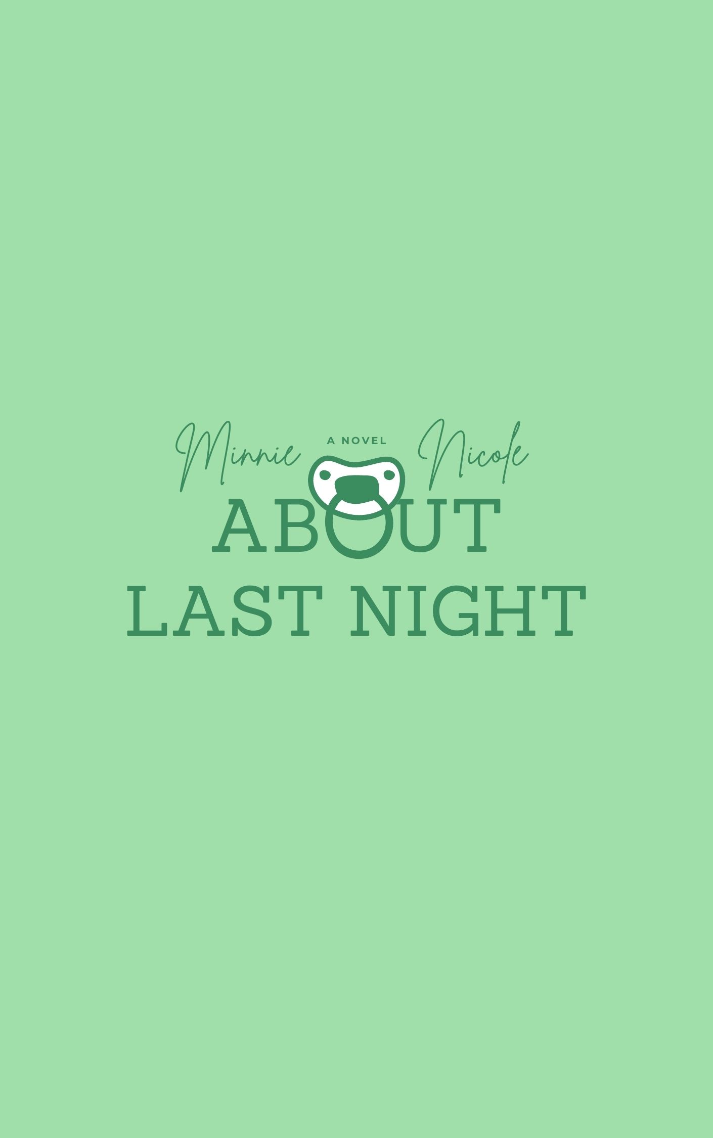 About Last Night (Greene Series, #1)